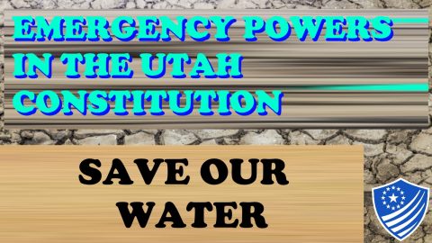 Emergency Poweres in Utah stop hb150